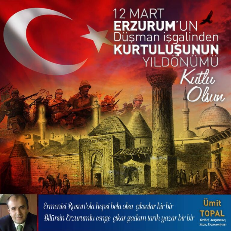 12 Mart Erzurumun Kurtuluşu